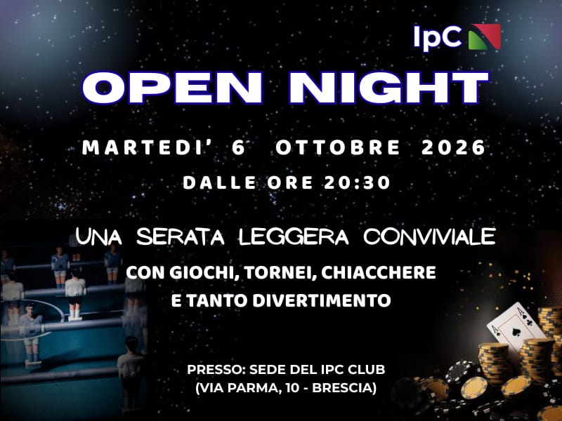 IpC Open Night – 06 Ottobre 2026